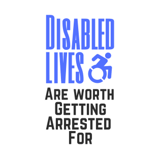 Disabled Disobedience T-Shirt