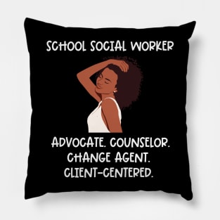 Black Social Worker- School Social Worker Pillow