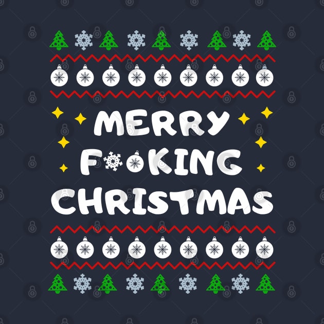 Merry F**king Christmas by teecloud