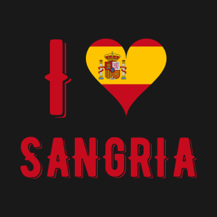 I Love Sangria T-Shirt