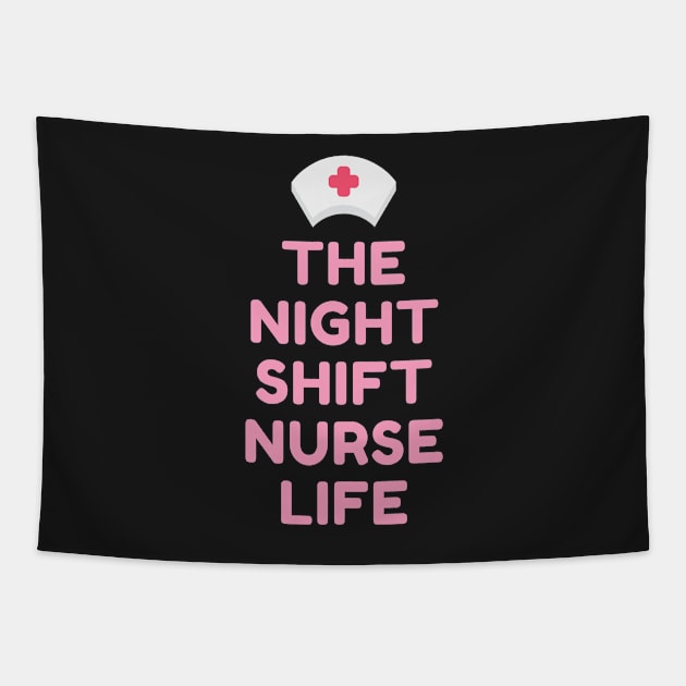 Night Shift Nurse Rules Tapestry by Famgift