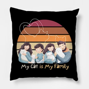 my cat is my Family retro Pillow