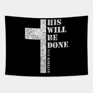 His Will Be Done Bible Verse Tapestry