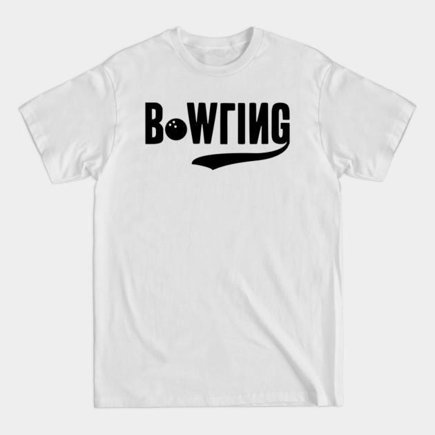 Discover Bowling - Bowling Lover - T-Shirt