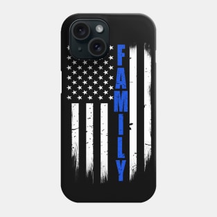 Thin Blue Line Family Flag Phone Case