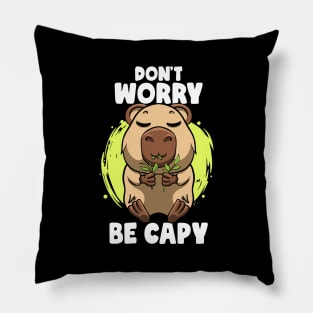 Don't Worry be Capy Funny Capybara Face Zoo Rodent Capybaras Pillow