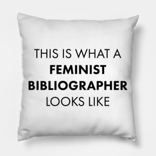 This is a Feminist Bibliographer Pillow