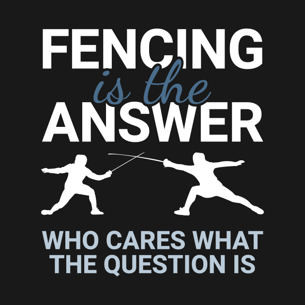 Fencing - Fencing Is The Answer by SNZLER