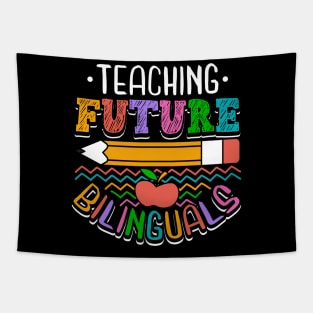 Teaching Future Bilinguals Tapestry