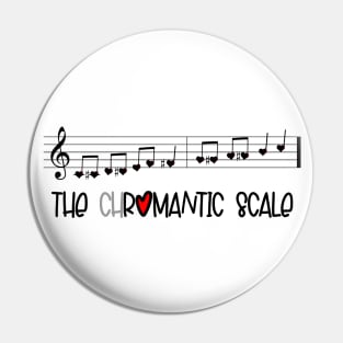 The Romantic Scale for Music Nerds Pin