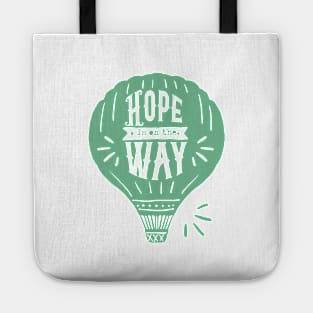 'Hope Is On The Way' Food and Water Relief Shirt Tote