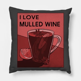 I Love Mulled Wine Pillow