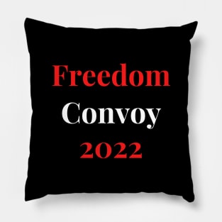 Freedom Convoy 2022 Pillow