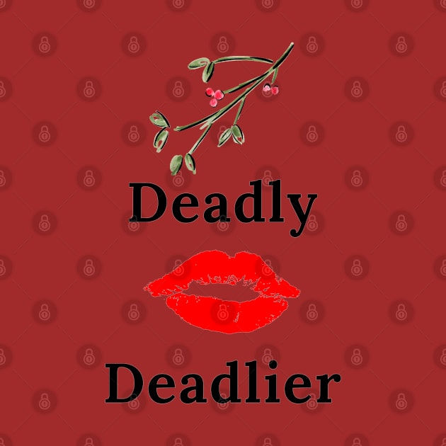 Mistletoe Deadly Kiss Deadlier by nuevavida