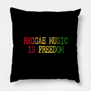 Reggae Music Is Freedom Pillow