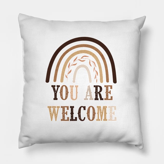 You are Welcome | Encouragement, Growth Mindset Pillow by SouthPrints