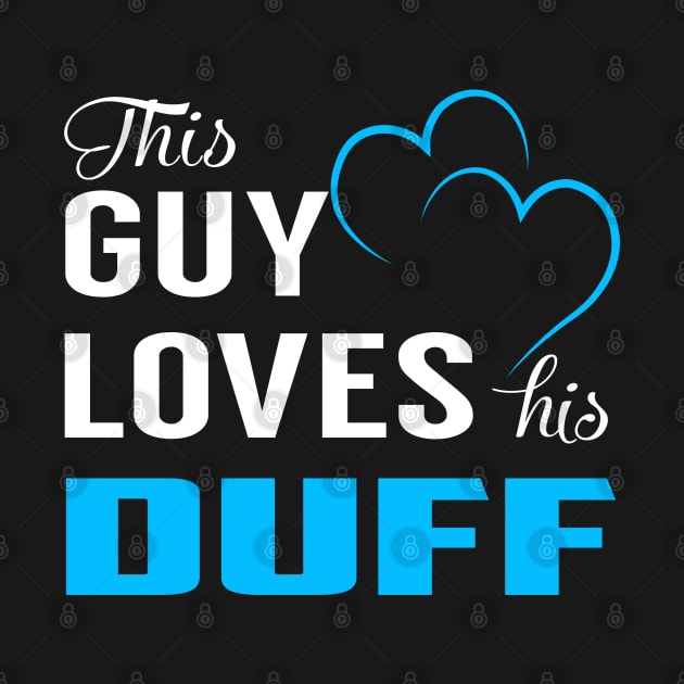 This Guy Loves His DUFF by TrudiWinogradqa