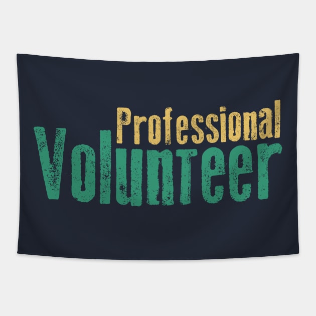 Professional Volunteer Tapestry by jslbdesigns