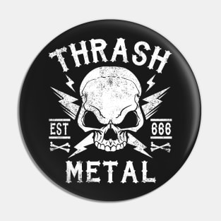 THRASH METAL Pin