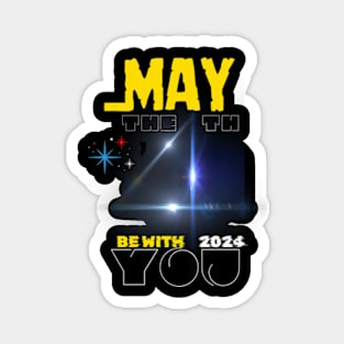 May the 4th be with you Magnet