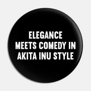 Elegance Meets Comedy in Akita Inu Style Pin