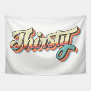 Thirsty 70's Logo Tapestry