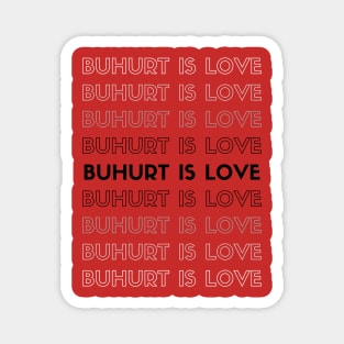 Buhurt Is Love Magnet