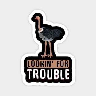 Funny Ostrich Allegedly Ostrich Magnet