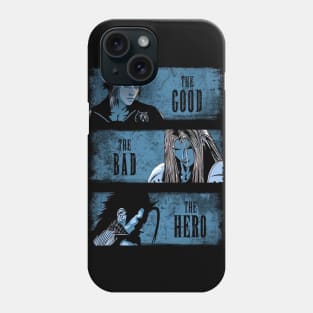 The Good The Bad The Hero Phone Case