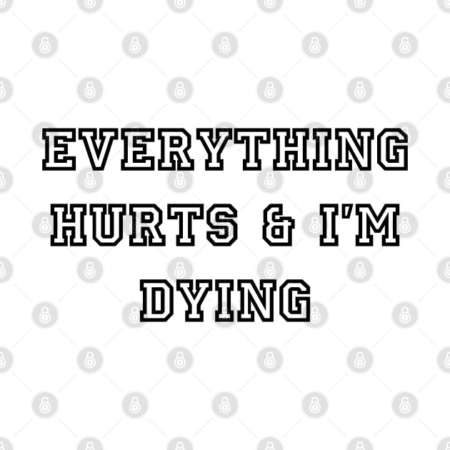 everything hurts by Jacqui96