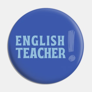 ENGLISH TEACHER! Pin