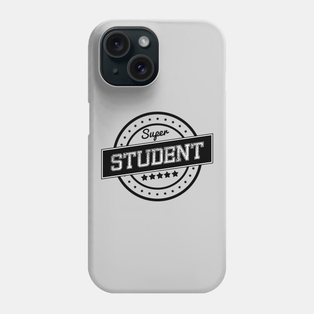 Super student Phone Case by wamtees