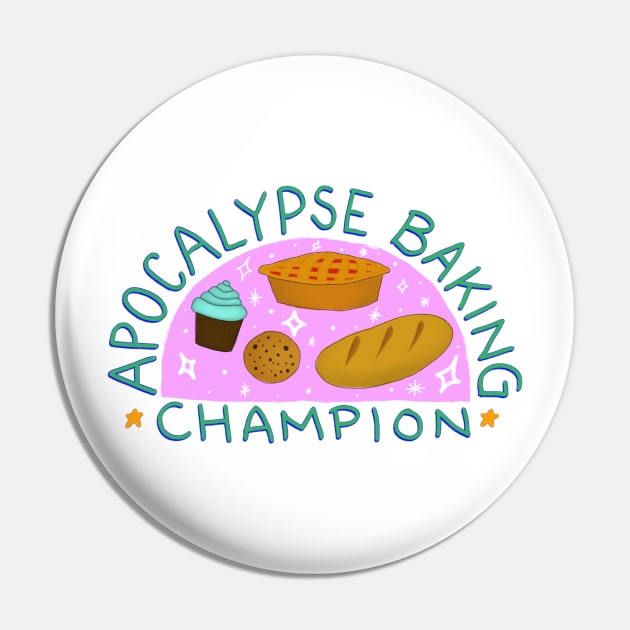 Apocalypse Baking Champion Pin by robin