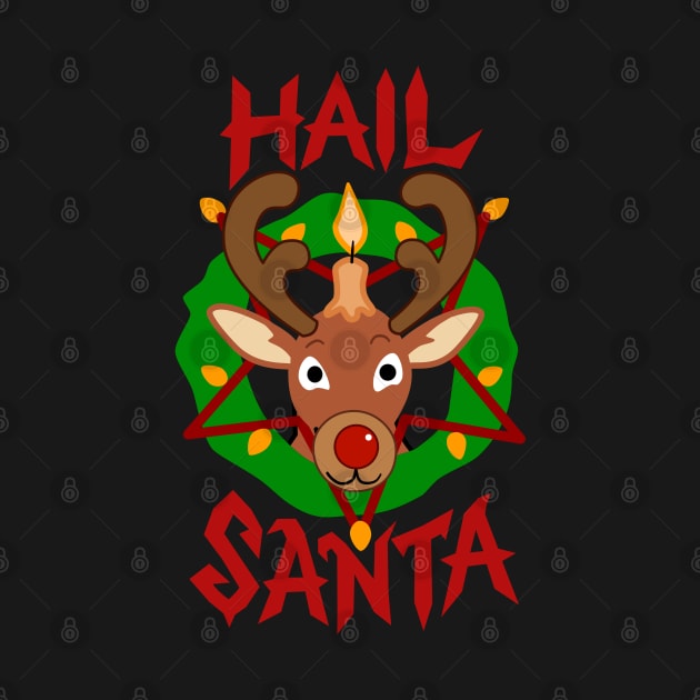 Hail Santa by dreambeast.co