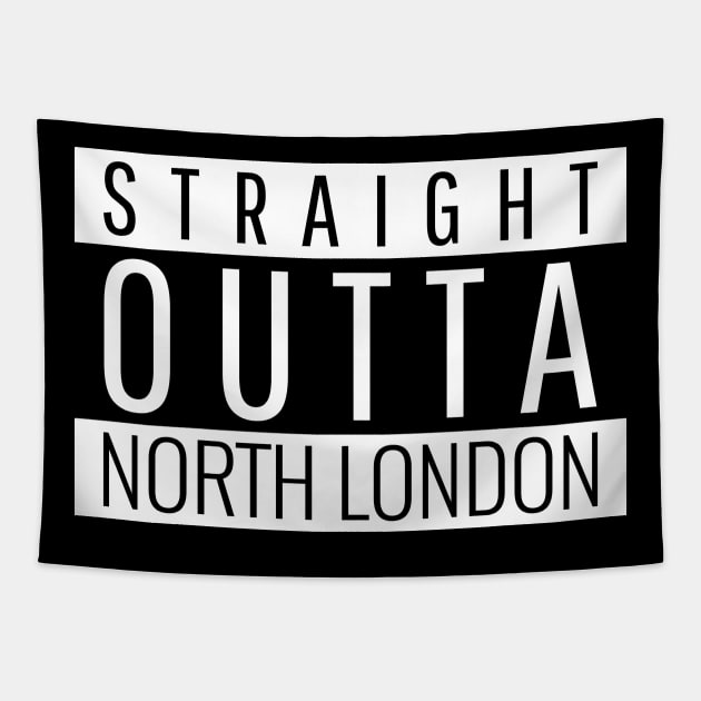 Straight Outta North London UK United Kingdom England Design Tapestry by Created by JR