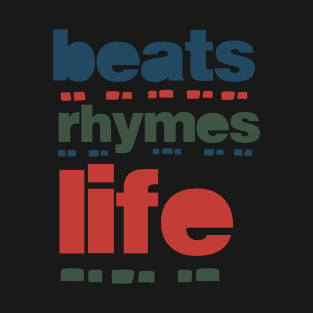 beats rhymes life 2023 02 T-Shirt