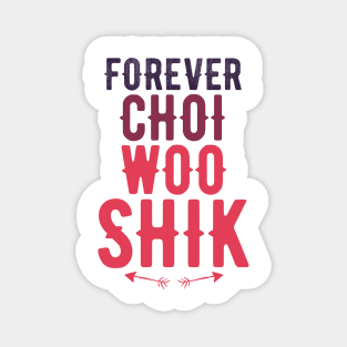 Forever Choi Woo Shik Magnet