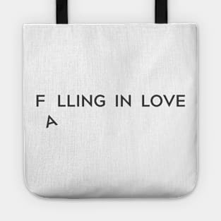 Valentines day gift with Falling in love minimalist words Tote