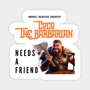 Coco The Barbarian Magnet