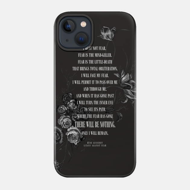 Bene Gesserit Litany Against Fear - Science Fiction - Phone Case