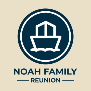 Noah Family Reunion T-Shirt