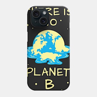 No planet B Phone Case