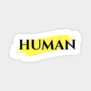 Human Dodie Yellow Paint Streak Magnet