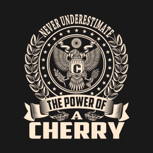 CHERRY T-Shirt
