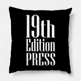 19th Edition Press Pillow