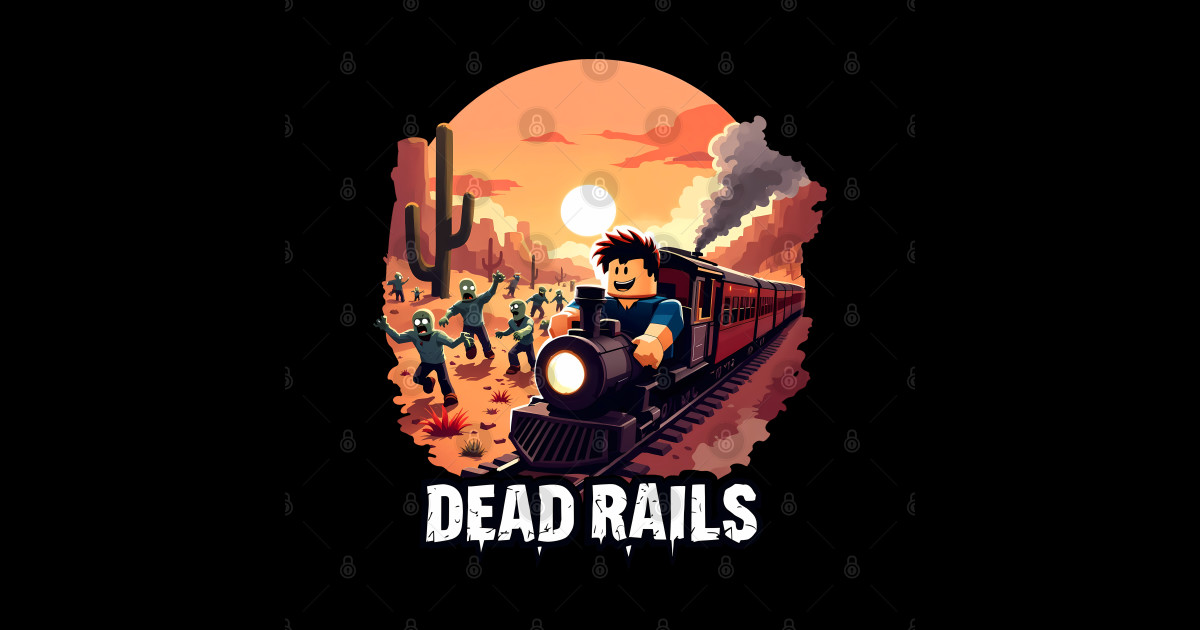 Roblox Dead Rails - Roblox - Sticker | TeePublic