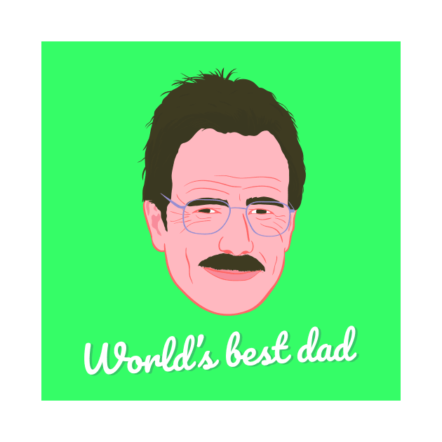 World's Best Dad by Adri Hache