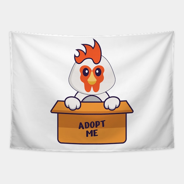 Cute chicken in box with a poster Adopt me. Tapestry by kolega