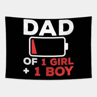 DAD OF 1 GIRL and 1 BOY Funny Fathers Day for Dad Husband Tapestry