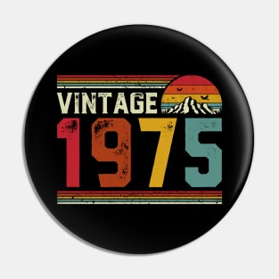 Vintage 1975 Birthday Gift Retro Style Pin